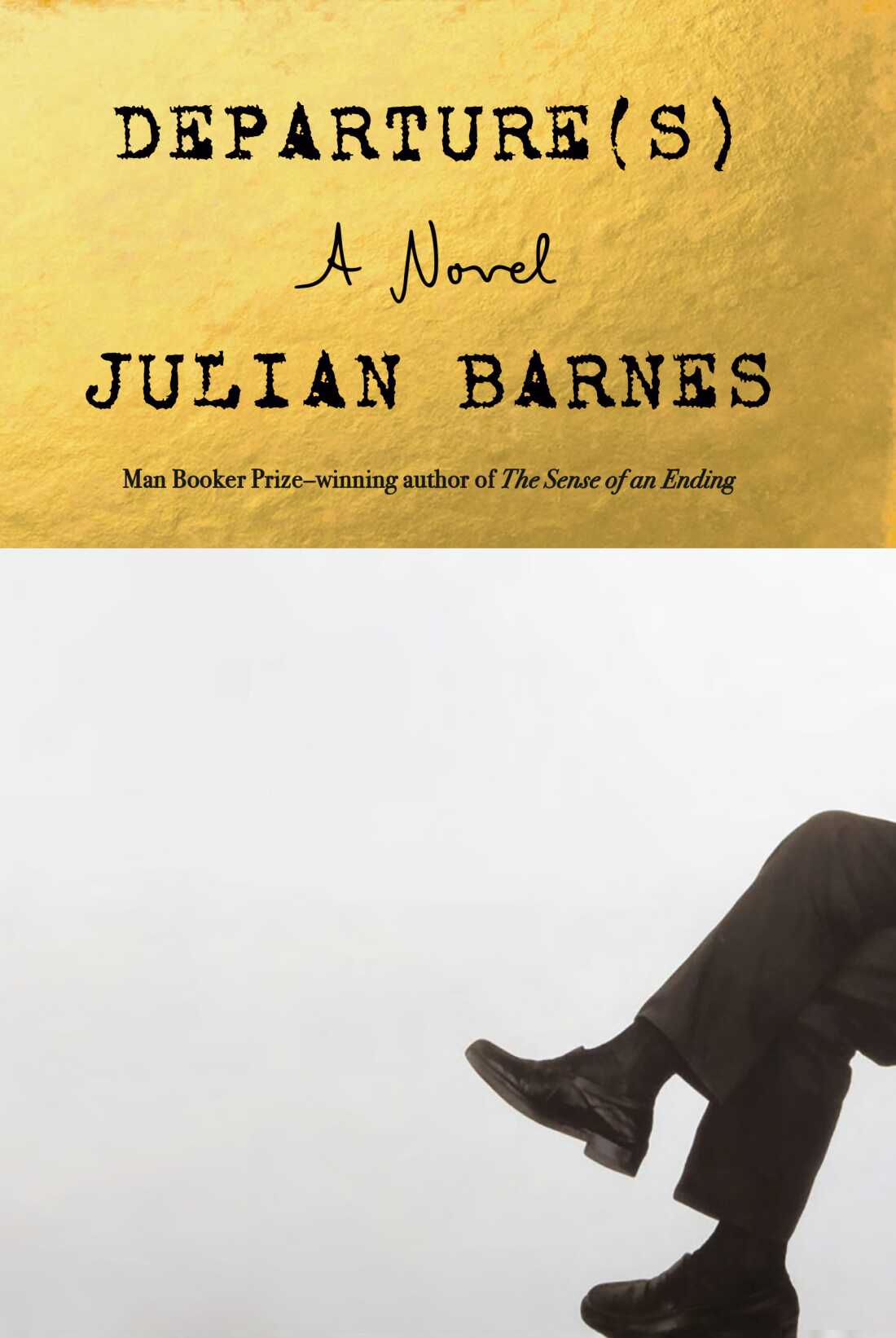 Departure(s), by Julian Barnes